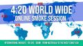 2020 April 20. World Wide Online Smoke Session.jpg