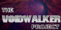 The Voidwalker Project