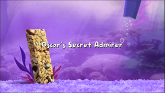 Oscar's Secret Admirer, Fish Hooks Wiki