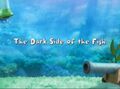 The Dark Side of the Fish title card.JPEG