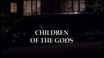 Épisode:Enfants des dieux
