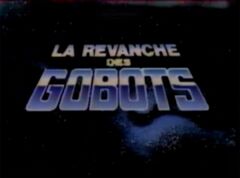 RevengeoftheGobots titlecard.jpg