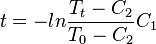 t = -ln \frac{T_t-C_2}{T_0-C_2}C_1