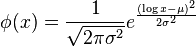 \phi(x) = \frac{1}{\sqrt{2 \pi \sigma^2}} e^{\frac{(\log x-\mu)^2}{2 \sigma^2}}