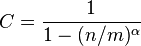 C = \frac {1} {1-(n/m)^\alpha}