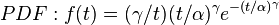 PDF : f(t) = (\gamma/t)(t/\alpha)^\gamma e^{-(t/\alpha)^\gamma}