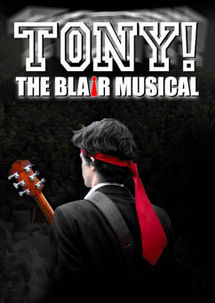 TONY! The Blair Musical.Poster.jpg