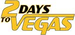 2 Days to Vegas logo.png