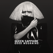 Queen Sapphire – Good Mourning (Official Single Cover).png