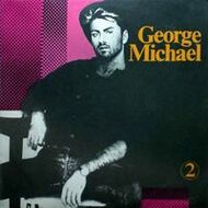 GEORGE MICHAEL. Пластинка 2