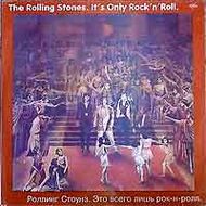 Rolling Stones – It's Only Rock'n'Roll