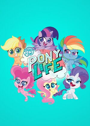 My Little Pony Pony Life.jpg