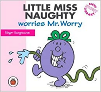 Little Miss Naughty worries Mr Worry.png