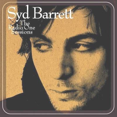 Syd Barrett - The Radio One Sessions -2004.jpg