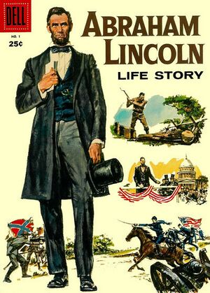 Abraham Lincoln Life Story Vol 1 1.jpg