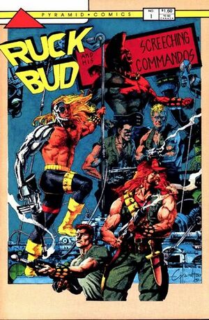 Ruck Bud and his Screeching Commandos Vol 1 1.jpg