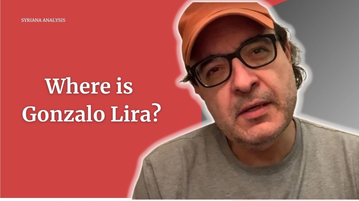 Gonzalo Lira A Closer Look On Syria gonzalo-lira-a-closer-look-on-syria