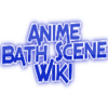 Anime Bath Scene Wiki.png