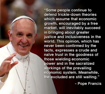 Pope Francis on trickle-down economics.jpg