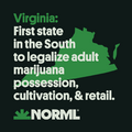Virginia. First state in the South to legalize adult marijuana possession, cultivation, and retail.png