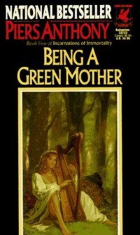 Piers Anthony - Being a Green Mother.jpg