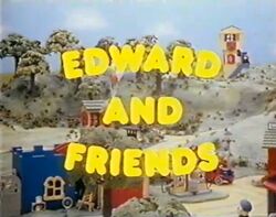 Edward and Friends.jpg