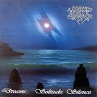 GREAT SORROW – Dreams... Solitude, Silence
