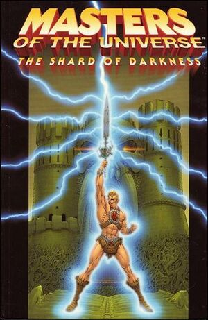 Masters of the Universe The Shard of Darkness Vol 1 1.jpg