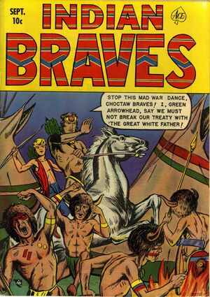 Indian Braves (1951) Vol 1 4.jpg